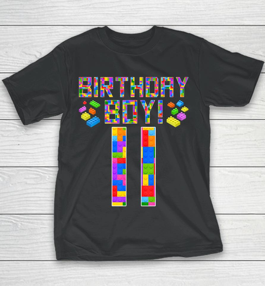 Cute 11Th Birthday Gift 11 Years Old Block Building Boys Kids Youth T-Shirt
