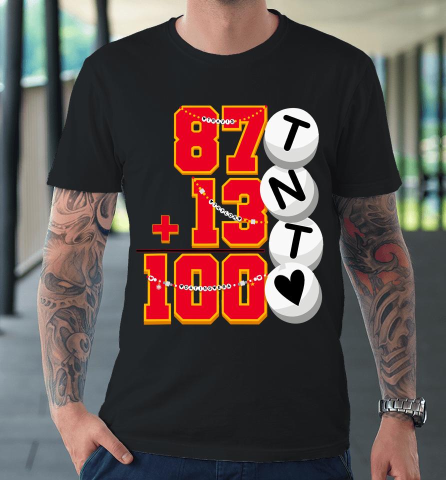 Cute 87 13 = 100 Days Of School Taylor 100Th Day Of School Premium T-Shirt