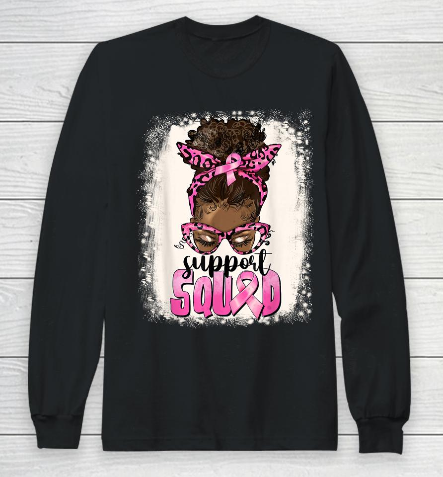 Cute Afro Messy Bun Breast Cancer Support Squad Pink Ribbon Long Sleeve T-Shirt