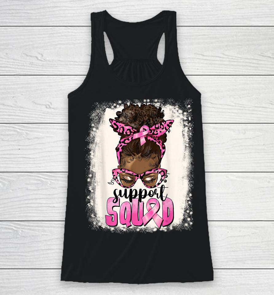 Cute Afro Messy Bun Breast Cancer Support Squad Pink Ribbon Racerback Tank