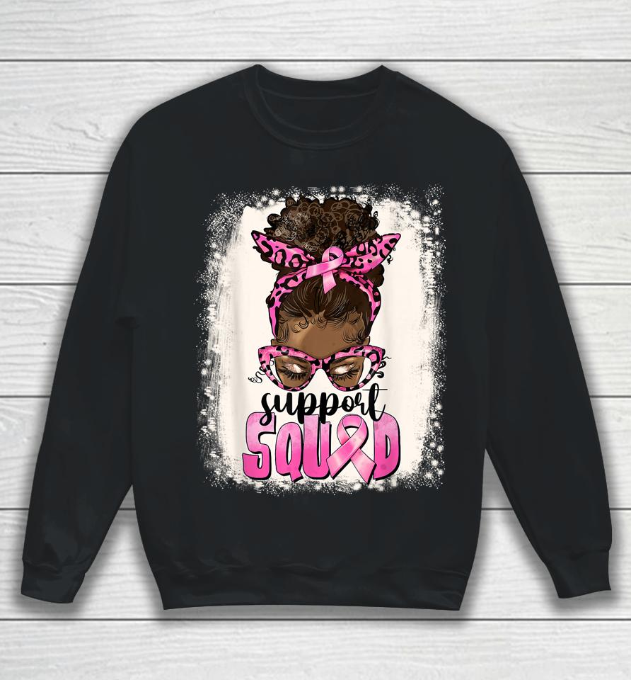 Cute Afro Messy Bun Breast Cancer Support Squad Pink Ribbon Sweatshirt
