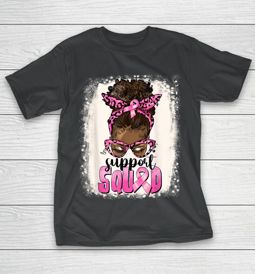 Cute Afro Messy Bun Breast Cancer Support Squad Pink Ribbon T-Shirt