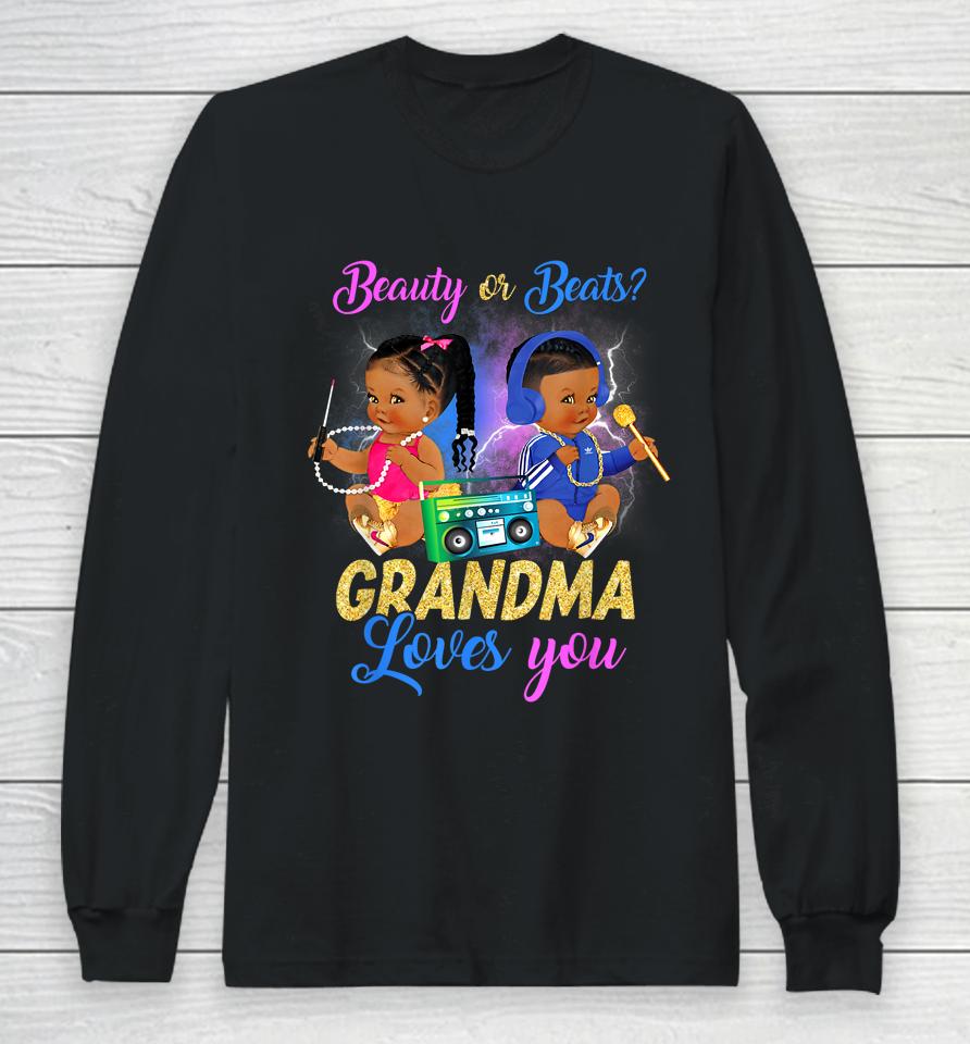 Cute Beauty Or Beat Grandma Loves You - Gender Reveal Party Long Sleeve T-Shirt