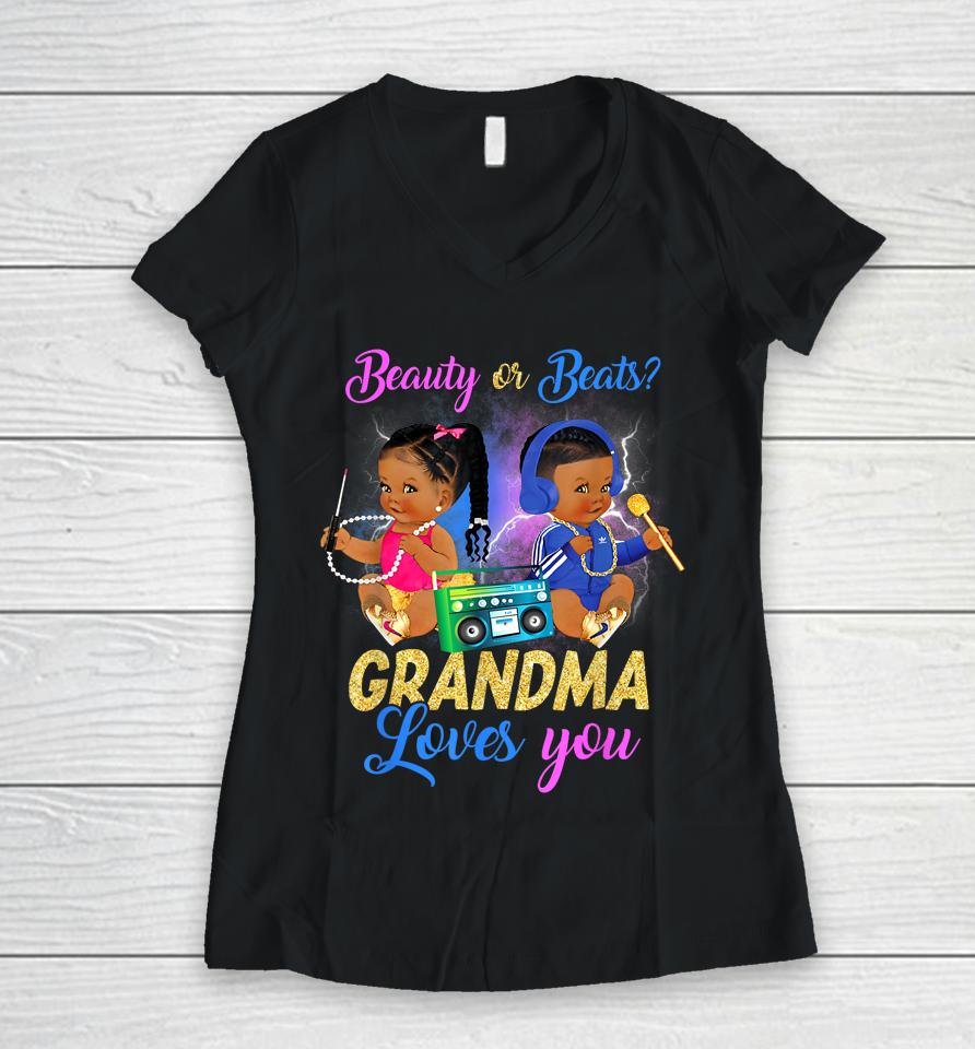 Cute Beauty Or Beat Grandma Loves You - Gender Reveal Party Women V-Neck T-Shirt