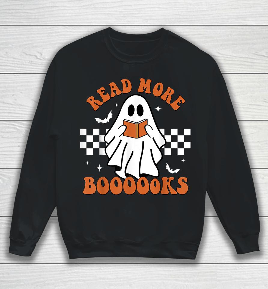 Cute Booooks Ghost Read More Books Funny Teacher Halloween Sweatshirt