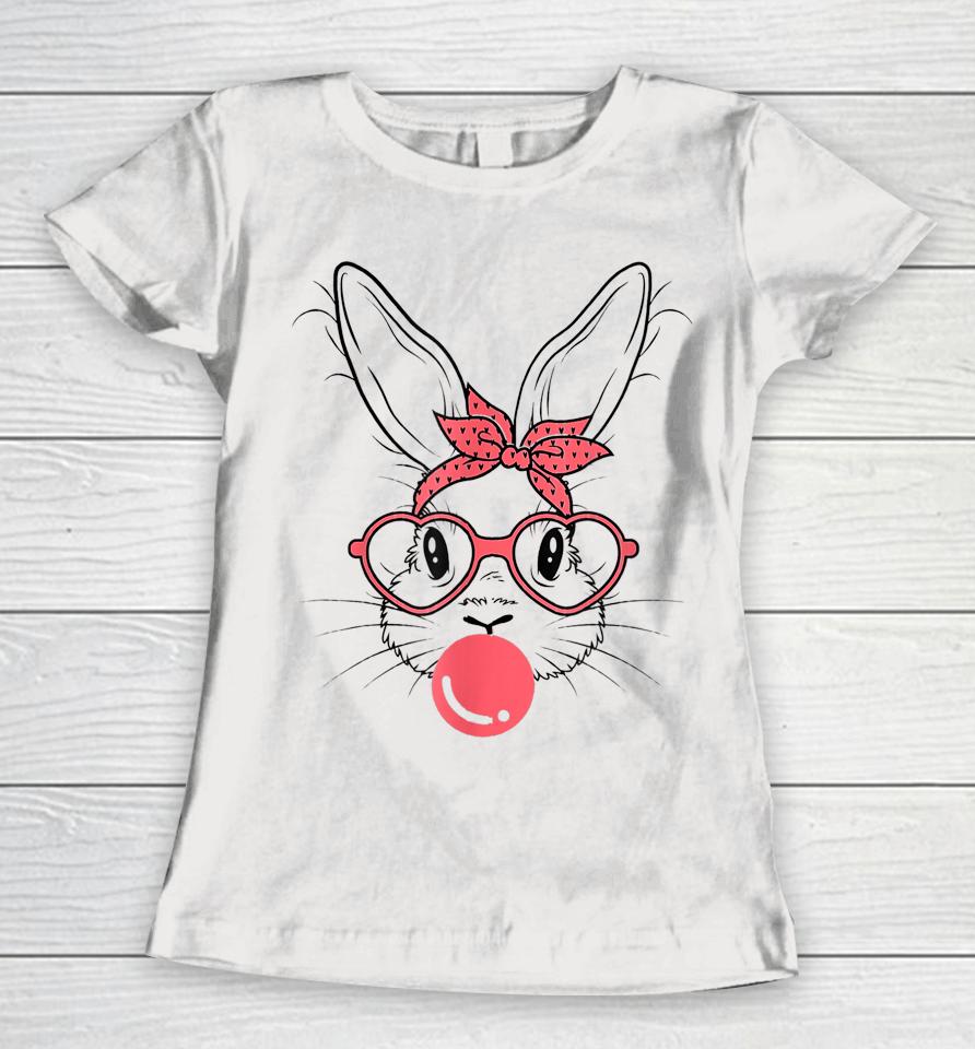 Cute Bunny With Bandana Glasses And Bubblegum Happy Easter Women T-Shirt