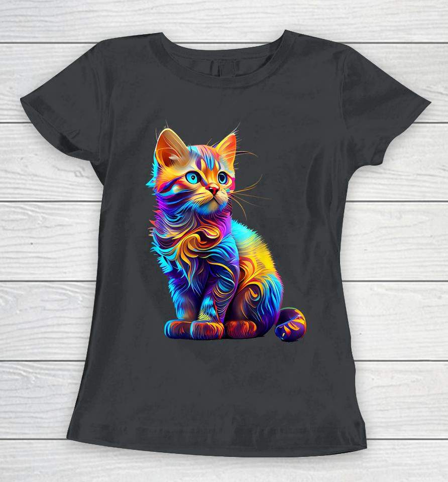 Cute Cat For Kitten Lovers Colorful Art Kitty Adoption Women T-Shirt