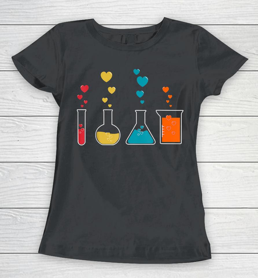 Cute Chemistry Hearts Science Valentines Women T-Shirt