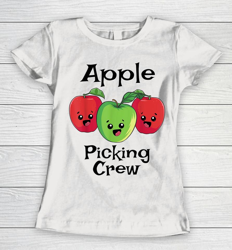 Cute Fall Autumn Orchard Matching Family Apple Picking Crew Women T-Shirt