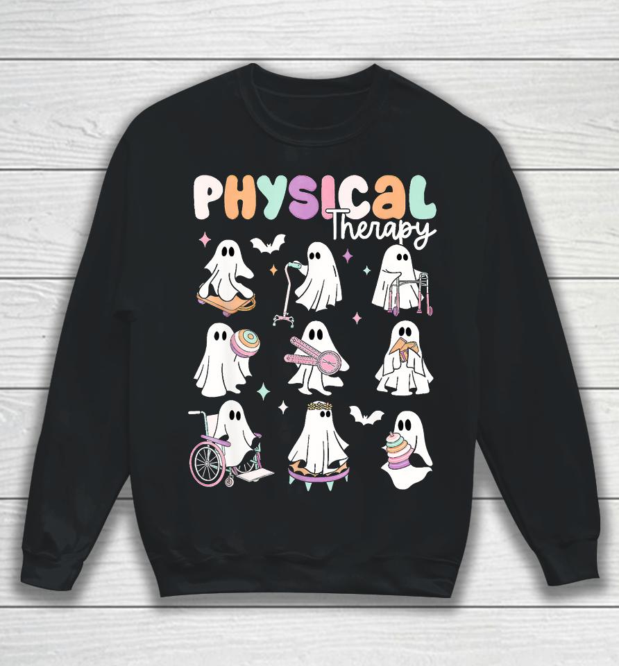 Cute Ghost Physical Therapy Pt Physical Therapist Halloween Sweatshirt