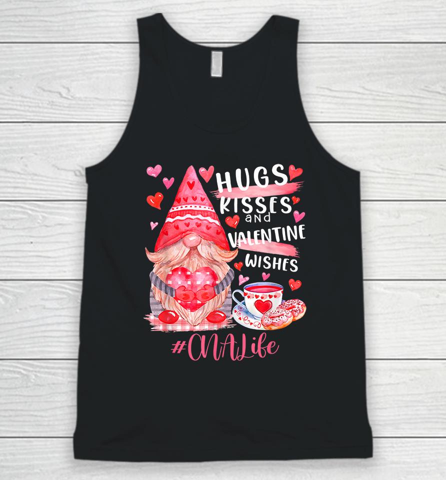 Cute Gnome Cna Life Nurse Hugs Kisses Valentines Day Unisex Tank Top
