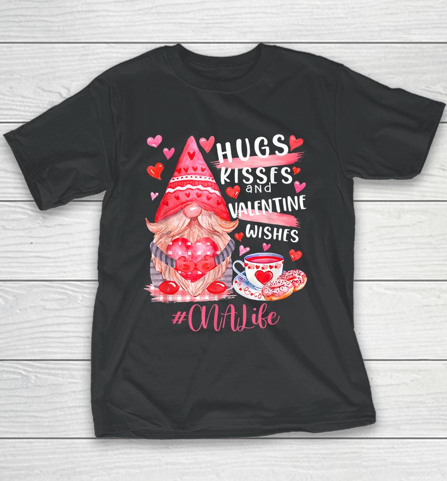 Cute Gnome Cna Life Nurse Hugs Kisses Valentines Day Youth T-Shirt