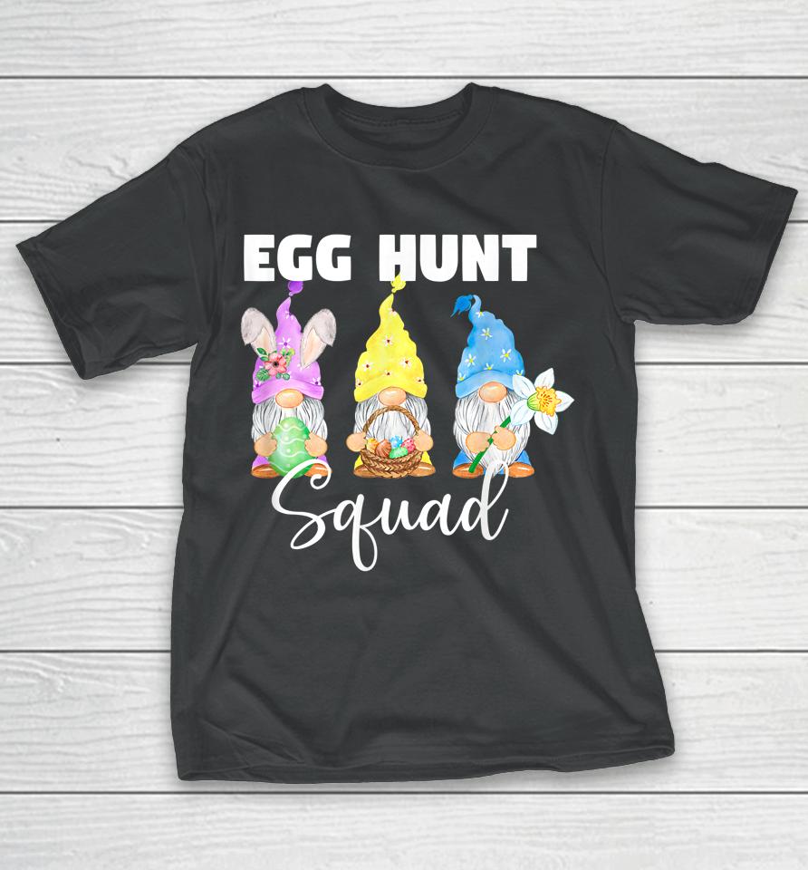 Cute Gnomes Easter Egg Hunt Squad Easter Day Bunny T-Shirt