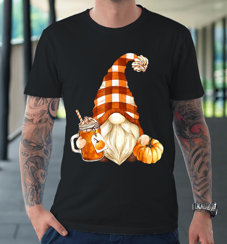 Cute Holiday Gnome For Thanksgiving With Fall Pumpkin Spice Premium T-Shirt