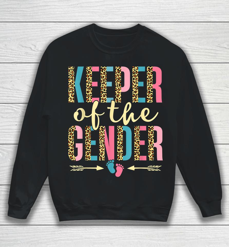 Cute Keeper Of The Gender Leopard Gender Reveal Party Sweatshirt