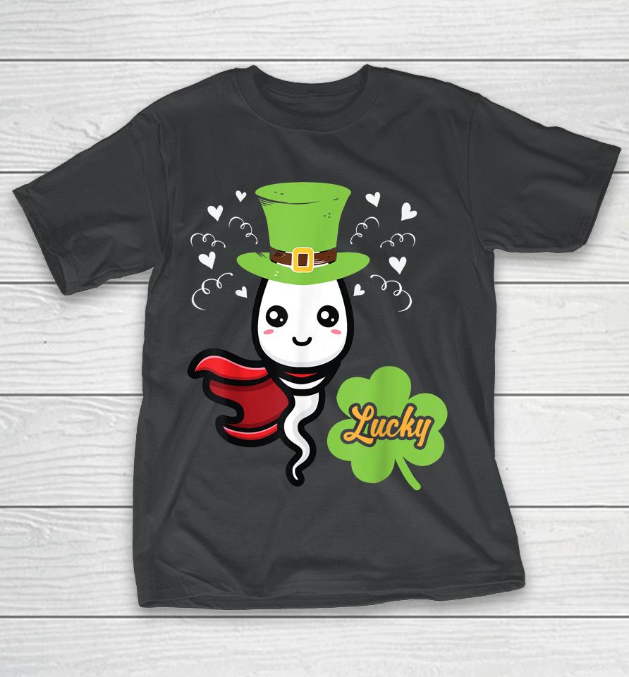 Cute Lucky Sperm Shamrocks Irish St Patrick's Day T-Shirt