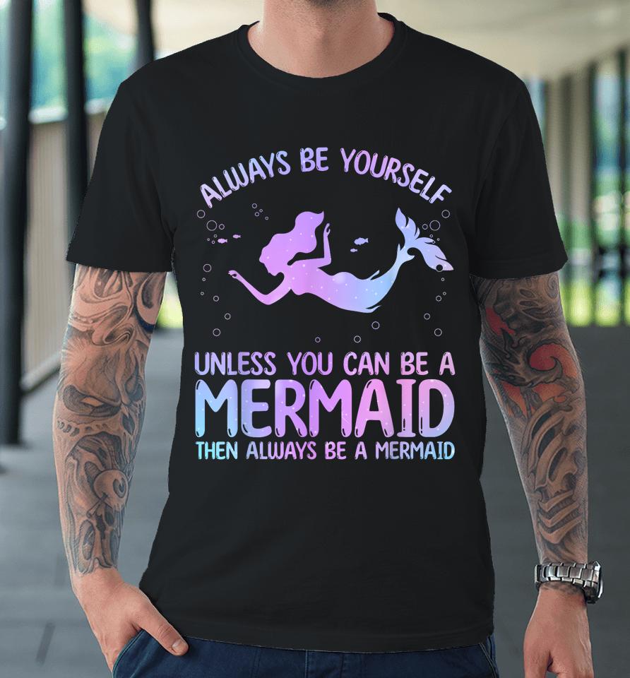 Cute Mermaid Art For Women Girls Sea Creature Mermaid Lover Premium T-Shirt