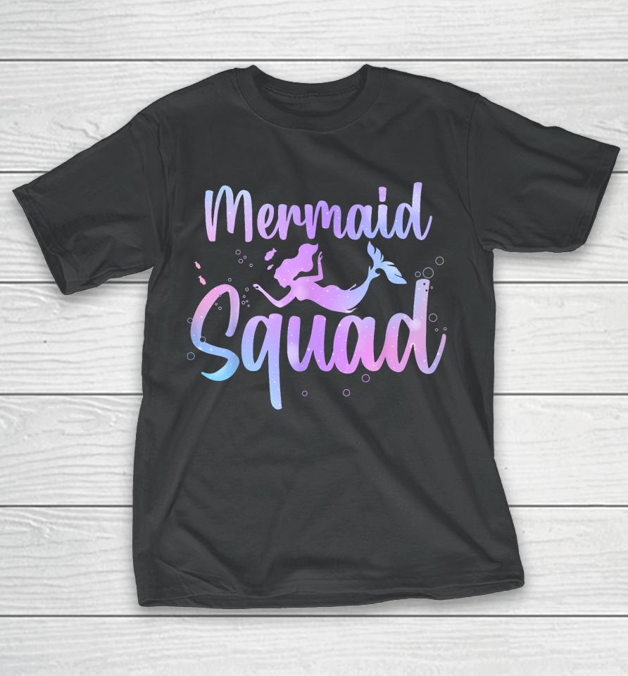 Cute Mermaid For Women Girls Kids Sea Mermaid Birthday Squad T-Shirt