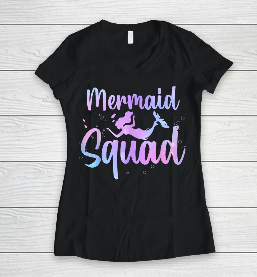 Cute Mermaid For Women Girls Kids Sea Mermaid Birthday Squad Women V-Neck T-Shirt