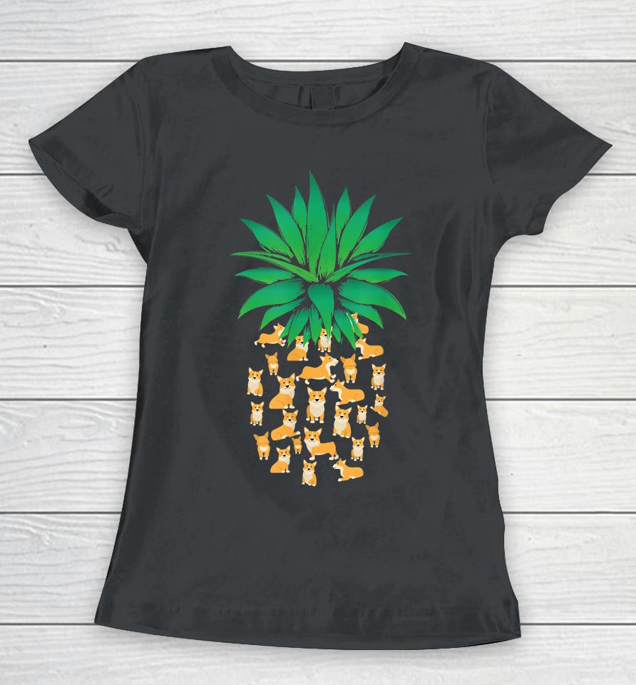 Cute Pembroke Welsh Corgi Dogs Pineapple Women T-Shirt