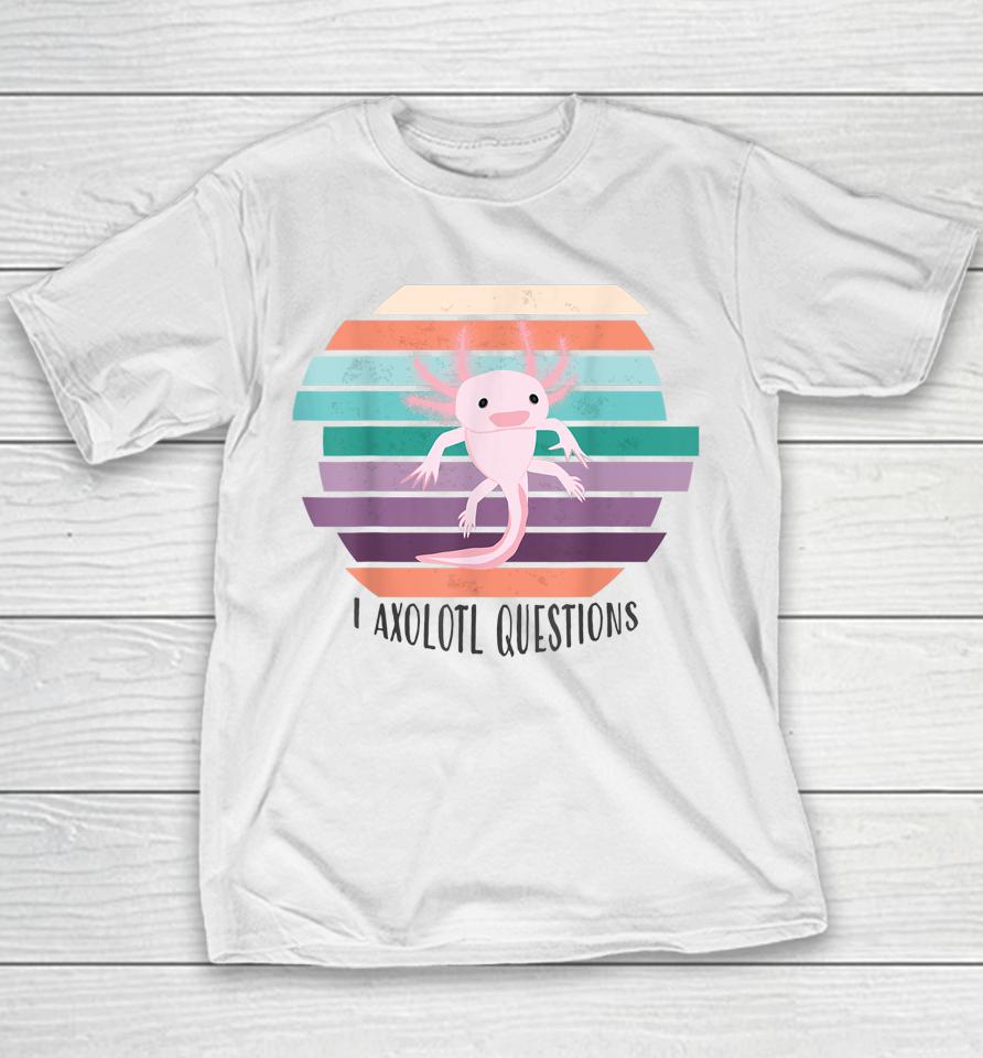 Cute Salamander Axolotl Questions Youth T-Shirt
