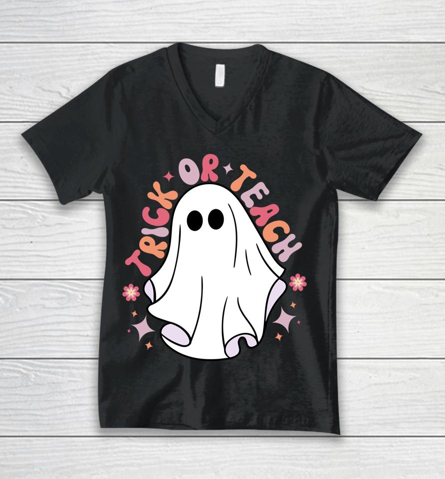 Cute Teacher Halloween Groovy Ghost Halloween Trick Or Teach Unisex V-Neck T-Shirt