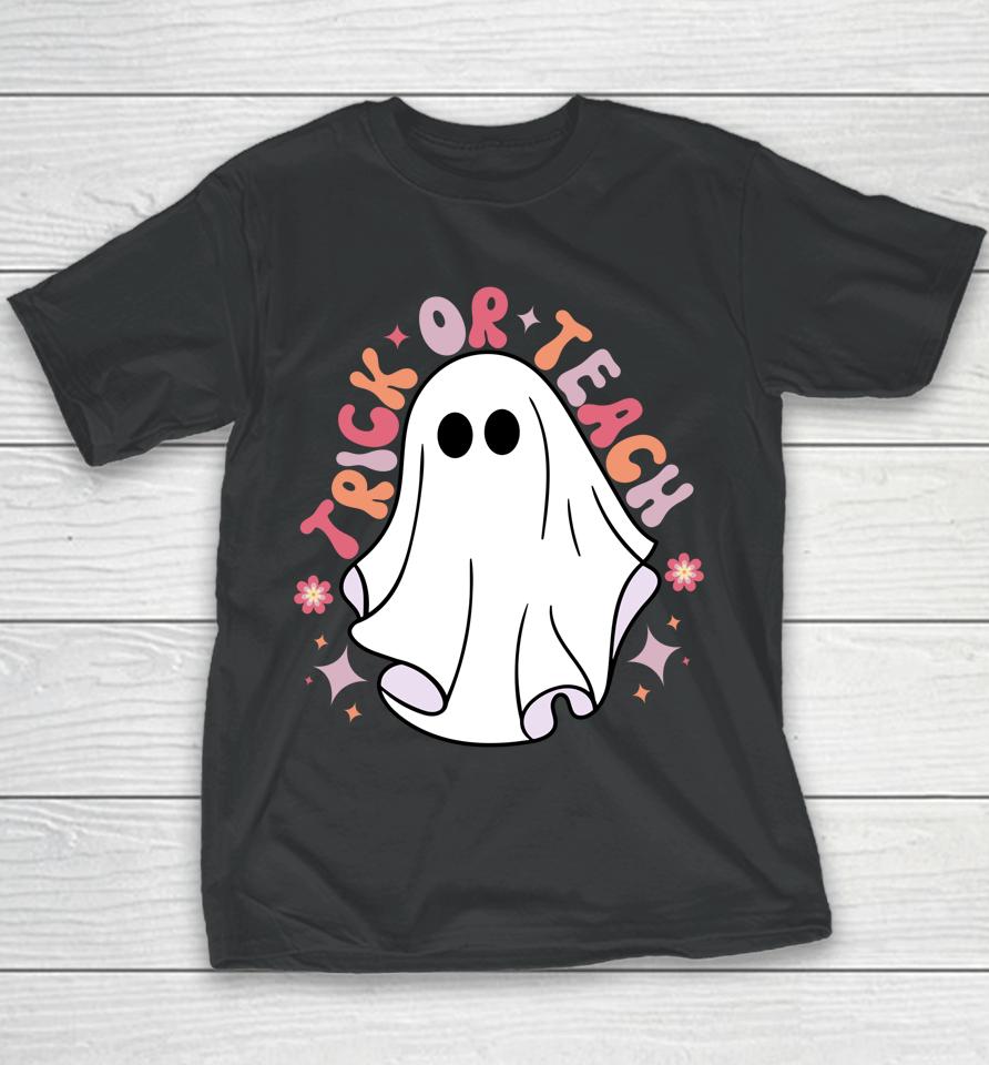 Cute Teacher Halloween Groovy Ghost Halloween Trick Or Teach Youth T-Shirt