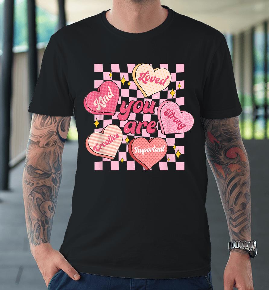 Cute Teacher Valentine Day Women Retro Heart Candy Self Love Premium T-Shirt