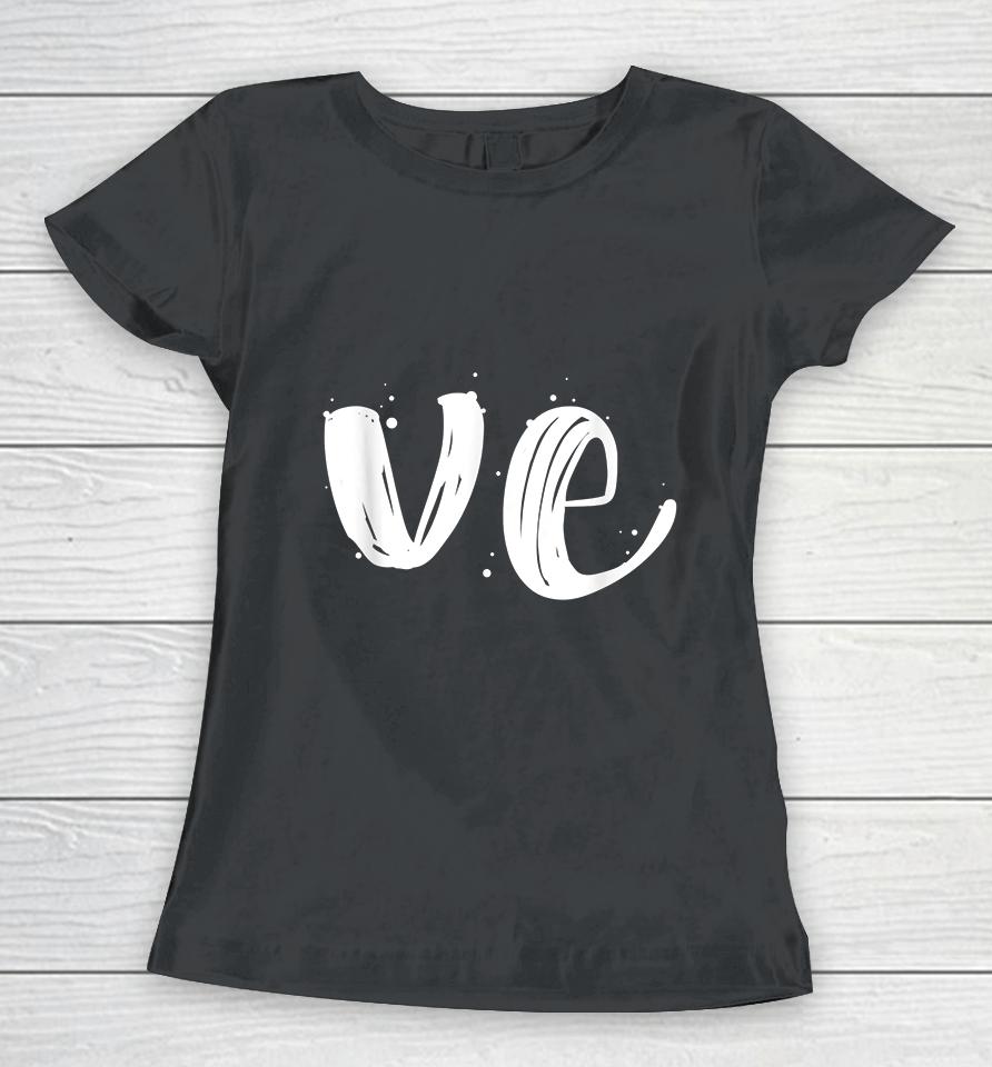 Cute Valentines Day Matching Couple Outfit Love Part 2 Women T-Shirt