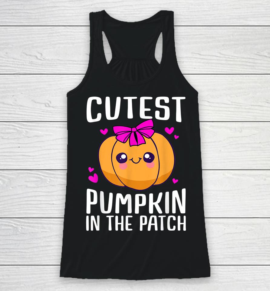 Cutest Pumpkin In The Patch Funny Girls Halloween Racerback Tank