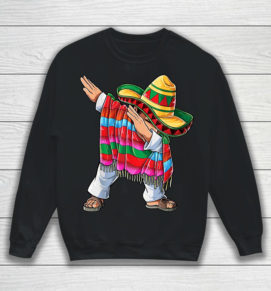 Dabbing Mexican Poncho Cinco De Mayo Sweatshirt