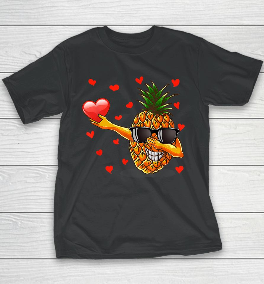 Dabbing Pineapple Glasses Heart Love Valentines Day Youth T-Shirt