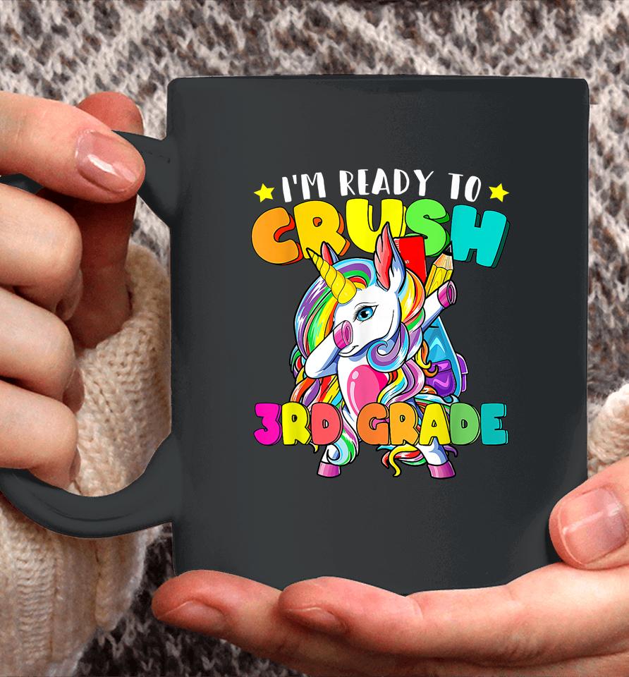 Dabbing Unicorn I'm Ready To Crush 3Rd Grade Back To School Coffee Mug