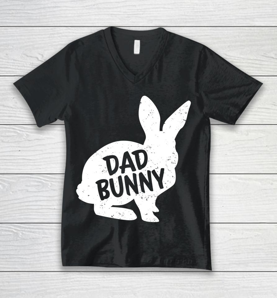 Dad Bunny Matching Group Funny Family Easter Unisex V-Neck T-Shirt
