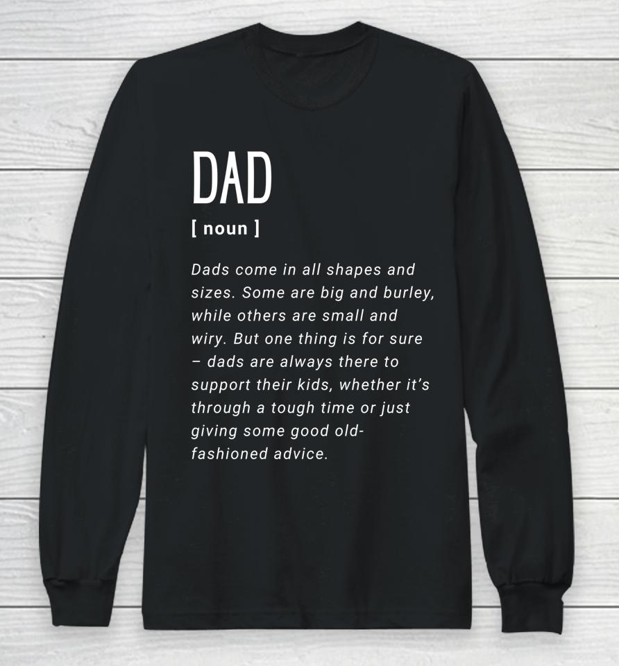 Dad Definition Long Sleeve T-Shirt