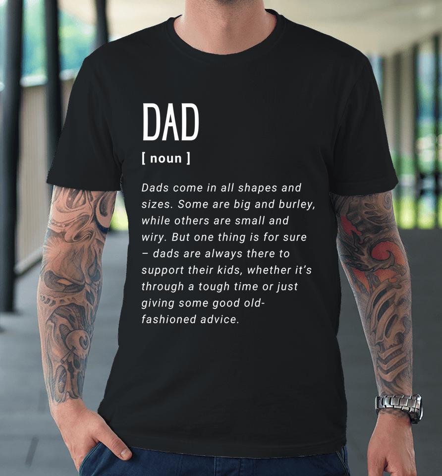 Dad Definition Premium T-Shirt
