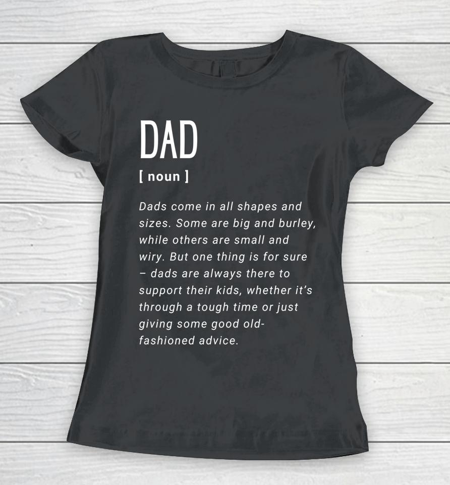 Dad Definition Women T-Shirt