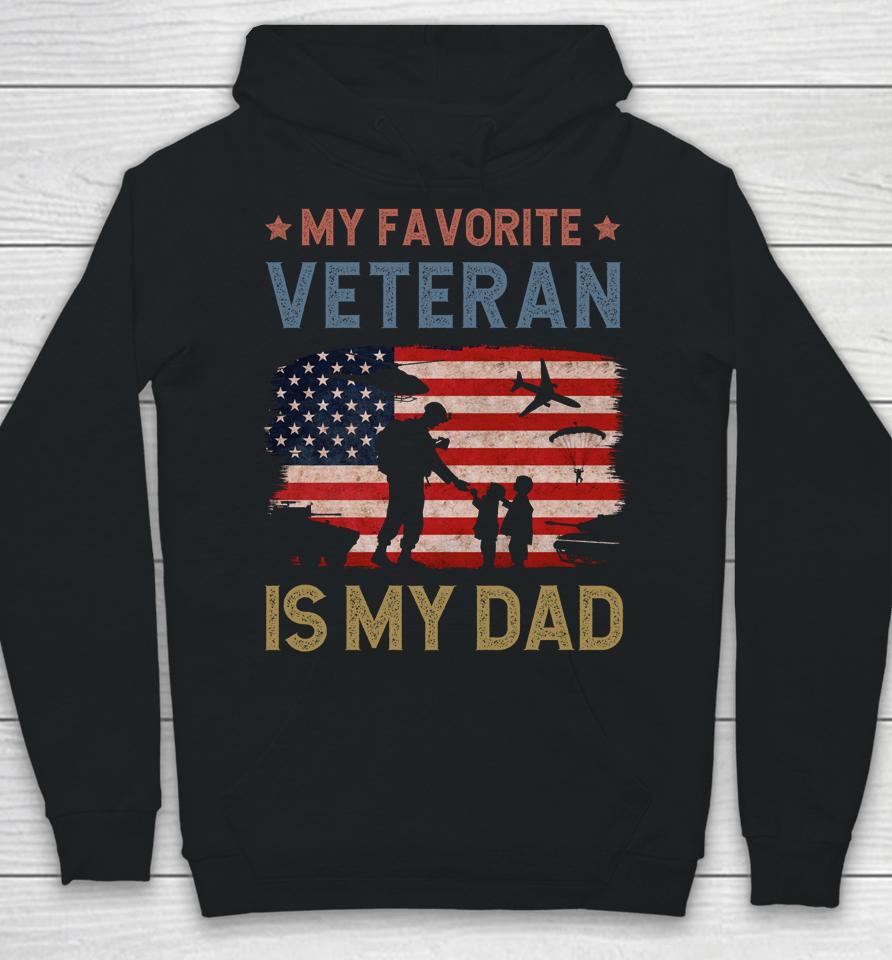 Dad Father's Day My Favorite Veteran Is My Father Proud Kids Hoodie