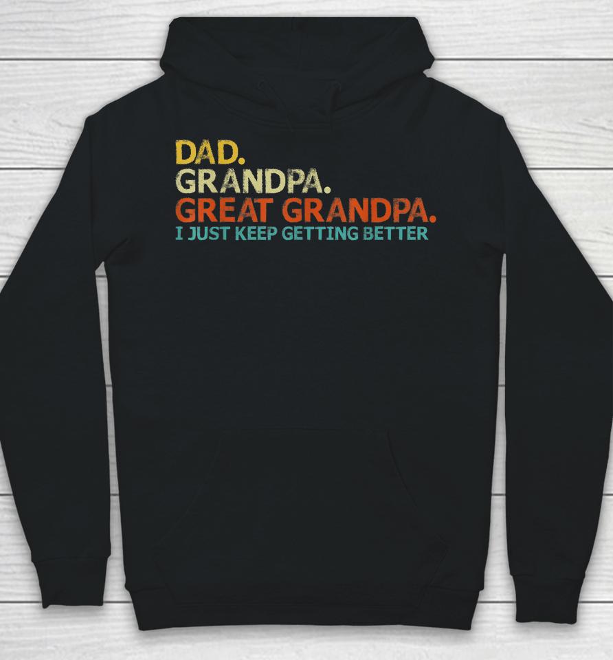 Dad Grandpa Great Grandpa Fathers Day Funny Hoodie