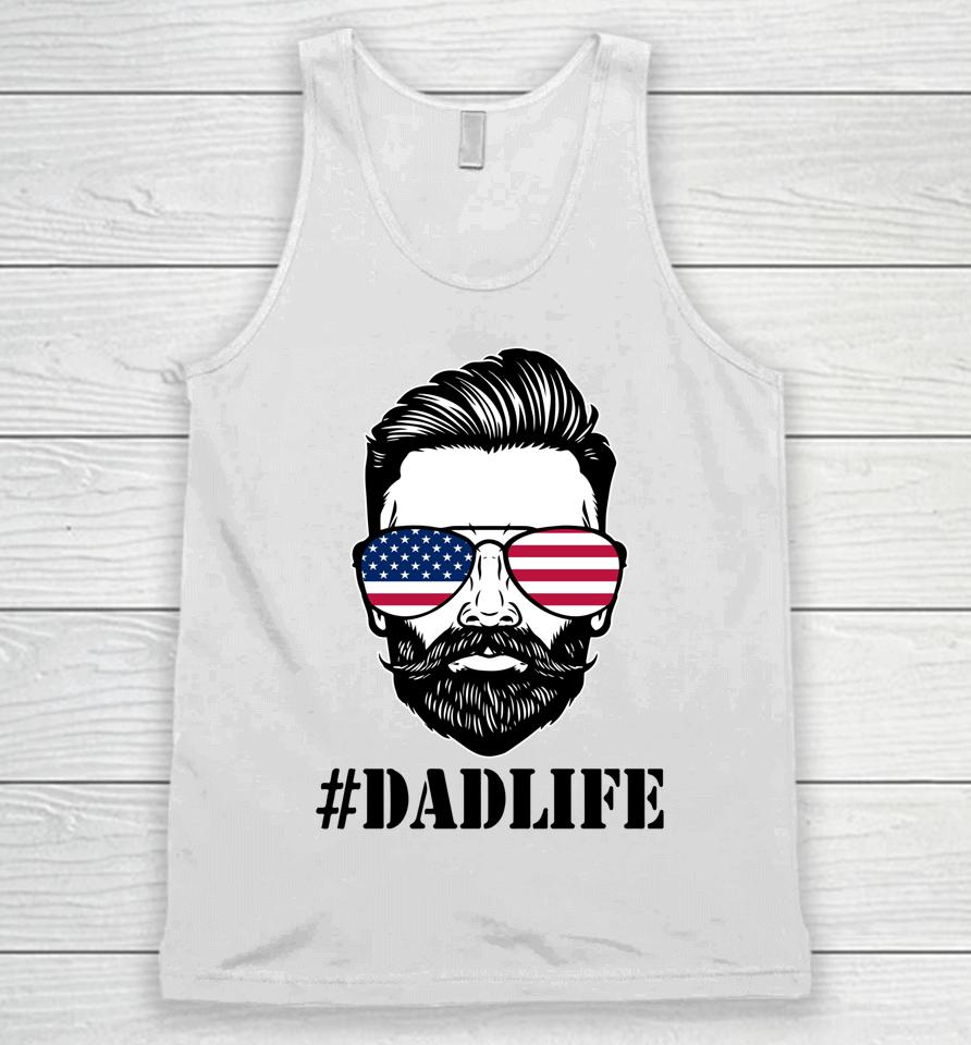 Dad Life Sunglasses American Flag Father's Day 4Th Of July Unisex Tank Top