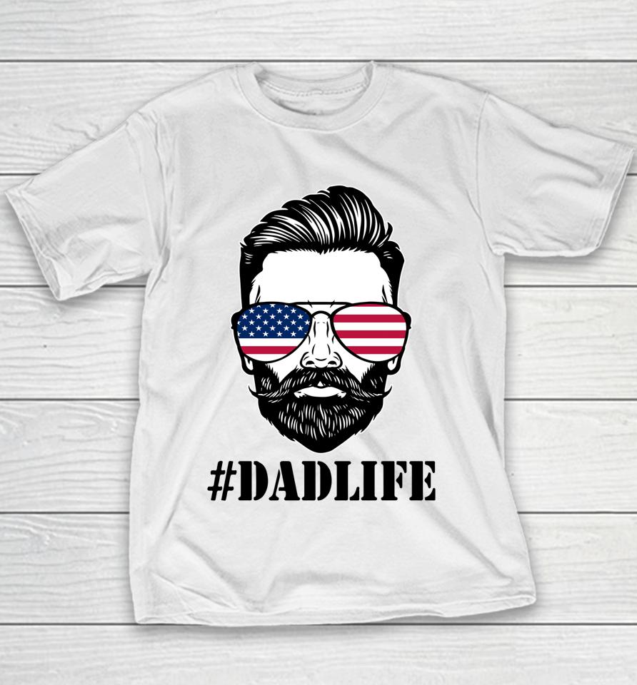 Dad Life Sunglasses American Flag Father's Day 4Th Of July Youth T-Shirt