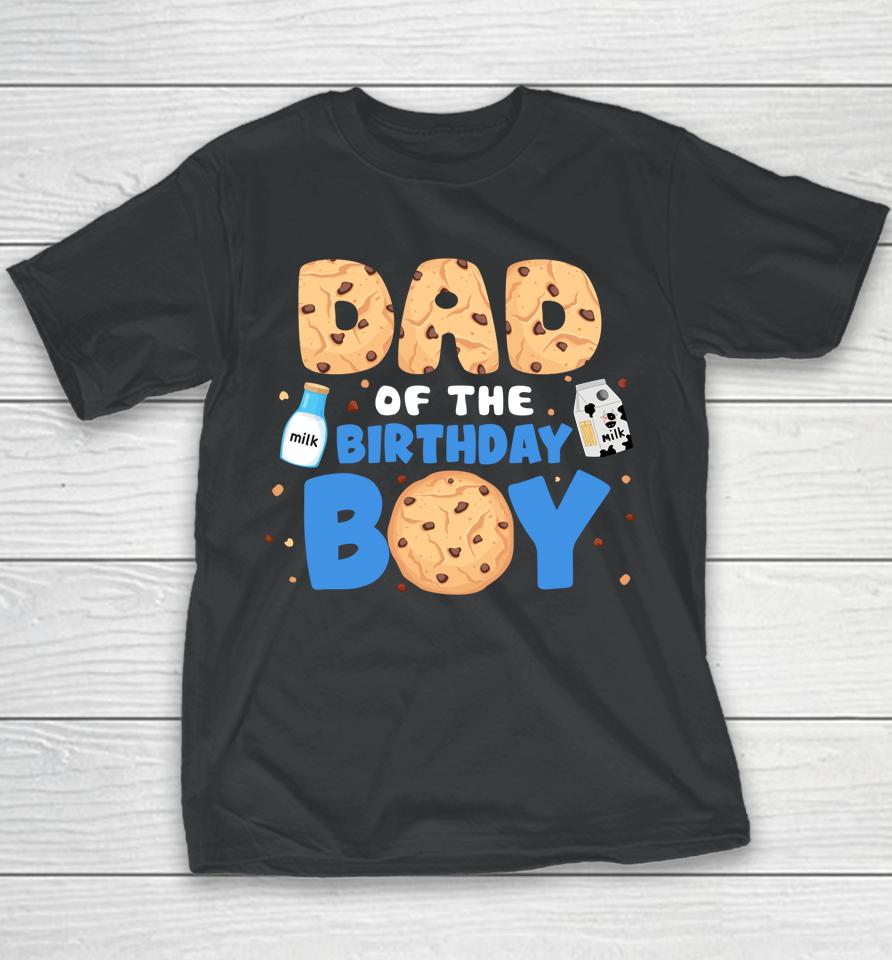 Dad Of The Birthday Boy Milk And Cookies 1St Birthday Youth T-Shirt