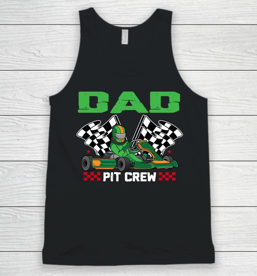Dad Pit Crew Race Car Racing Birthday Boy Unisex Tank Top