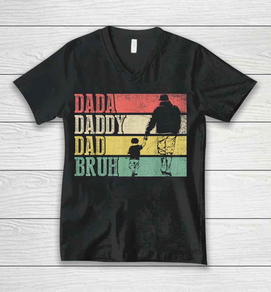 Dada Daddy Dad Bruh Fathers Day Vintage Funny Father Unisex V-Neck T-Shirt