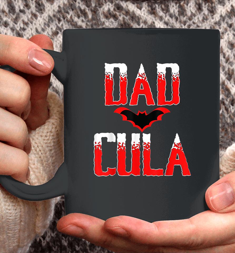 Dadcula Halloween Dad And Men Coffee Mug