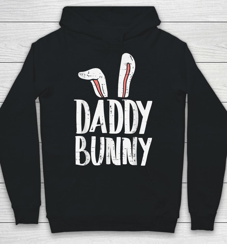 Daddy Bunny Ears Easter Family Matching Dad Father Papa Hoodie