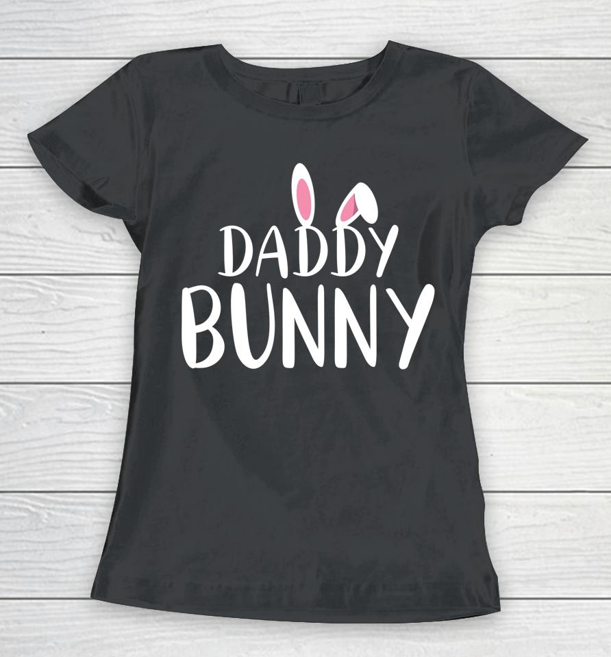 Daddy Bunny Easter Women T-Shirt