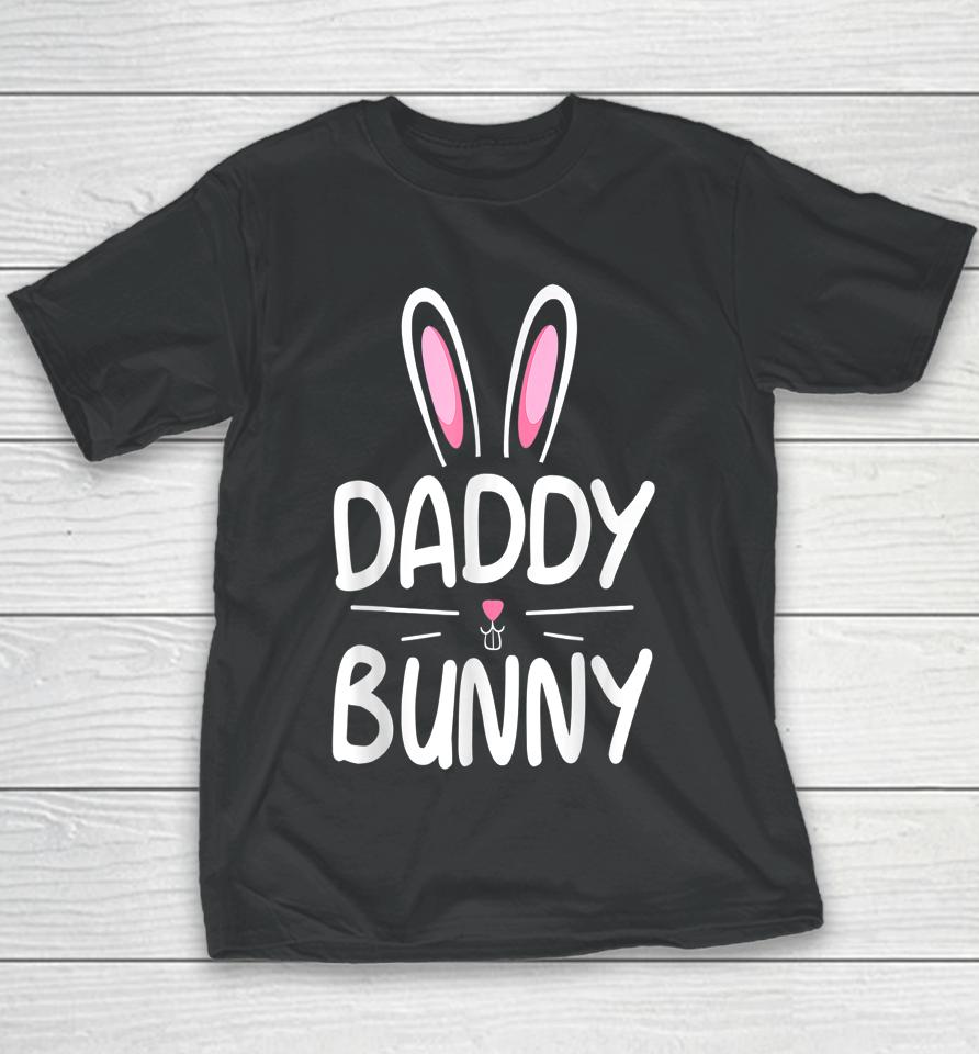 Daddy Bunny Matching Family Easter Dad Gift Youth T-Shirt