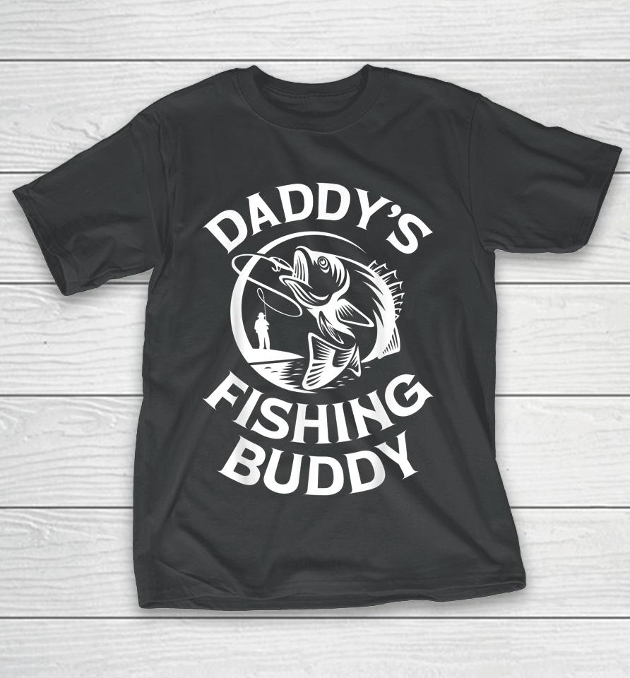 Daddy's Fishing Buddy Young Fishing T-Shirt