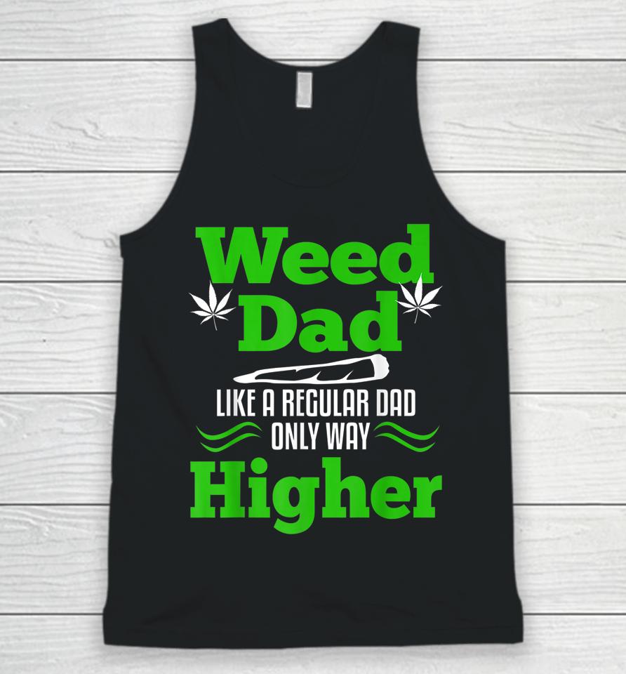 Dads Against Weed Unisex Tank Top